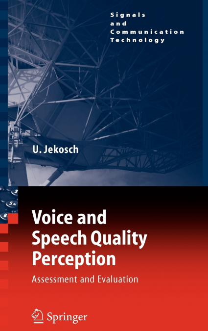 Voice and Speech Quality Perception