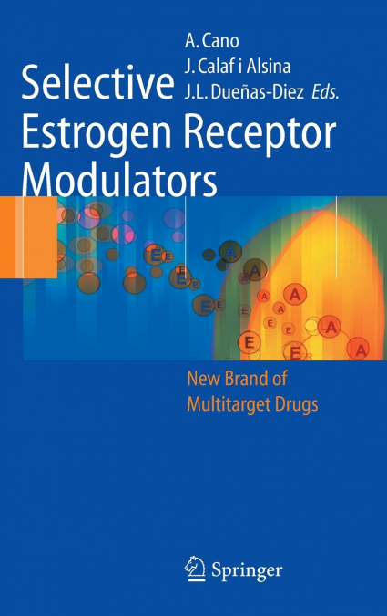 Selective Estrogen Receptor Modulators