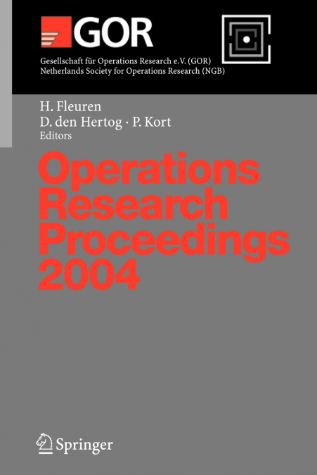 Operations Research Proceedings 2004