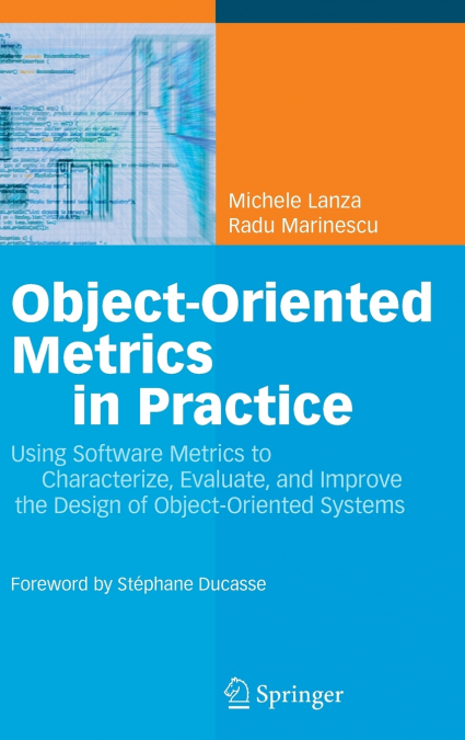 Object-Oriented Metrics in Practice