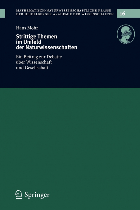 Strittige Themen im Umfeld der Naturwissenschaften