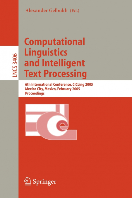 Computational Linguistics and Intelligent Text Processing