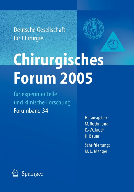 Chirurgisches Forum 2005 für experimentelle und klinische Forschung