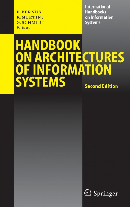 Handbook on Architectures of Information Systems