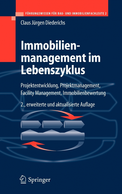 Immobilienmanagement im Lebenszyklus
