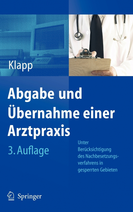 Abgabe und Übernahme einer Arztpraxis