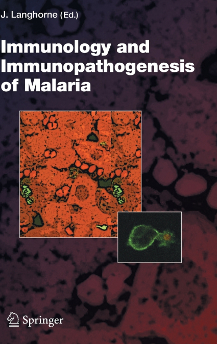 Immunology and Immunopathogenesis of Malaria
