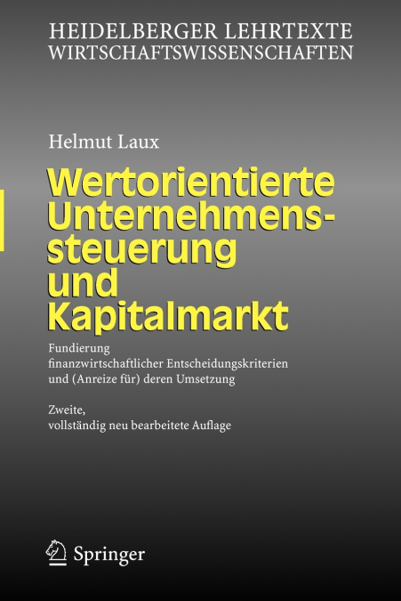 Wertorientierte Unternehmenssteuerung und Kapitalmarkt