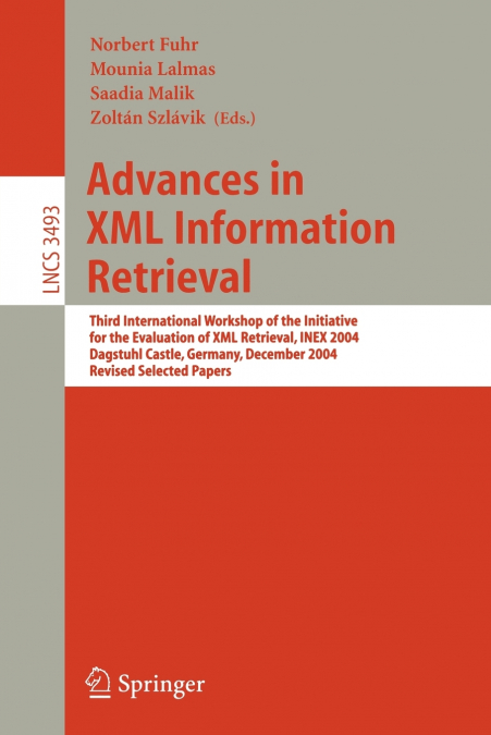 Advances in XML Information Retrieval
