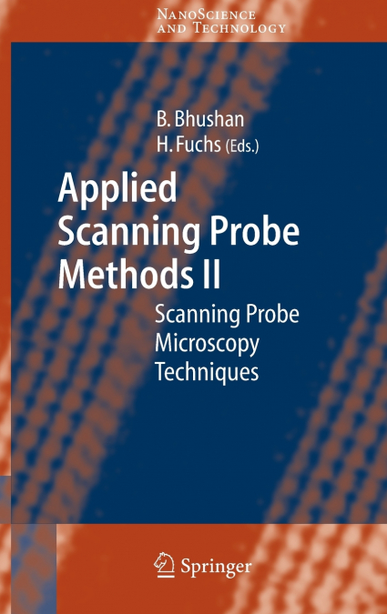 Applied Scanning Probe Methods II