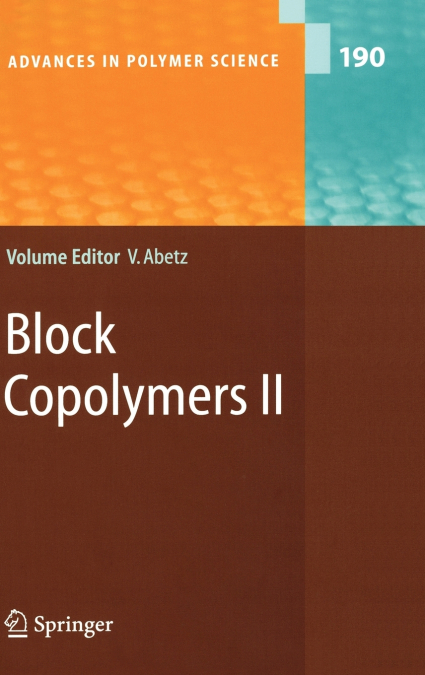 Block Copolymers II