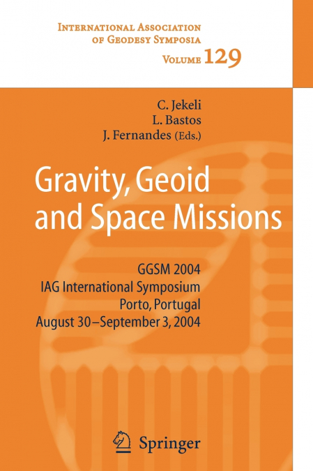 Gravity, Geoid and Space Missions