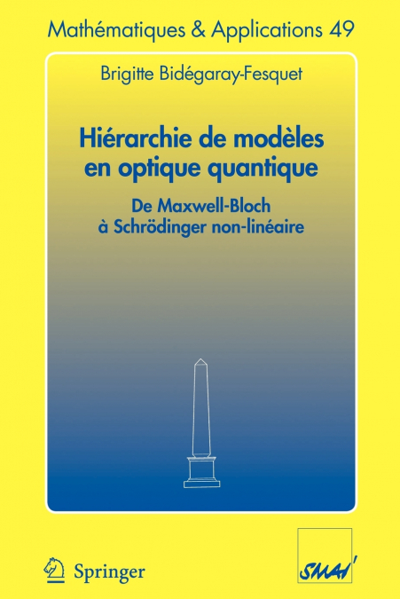 Hiérarchie de modèles en optique quantique