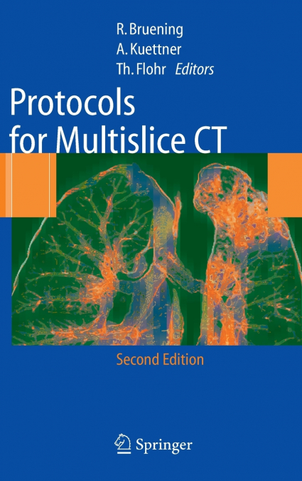Protocols for Multislice CT