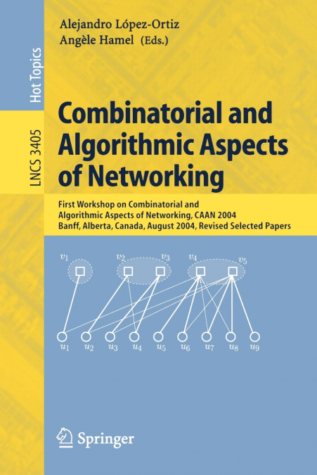 Combinatorial and Algorithmic Aspects of Networking