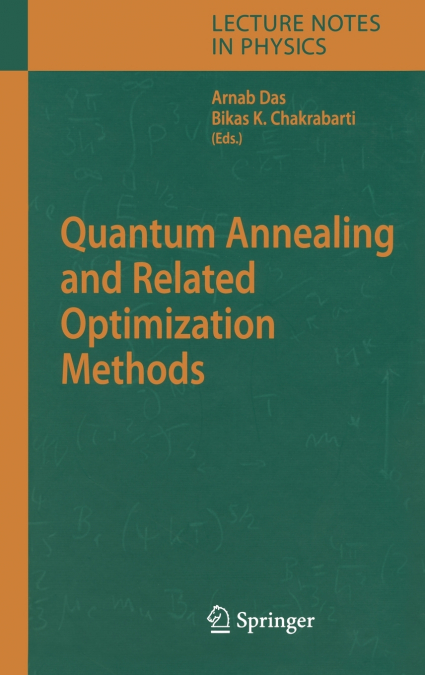 Quantum Annealing and Related Optimization Methods