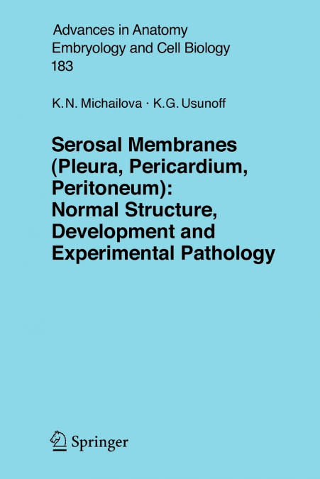 Serosal Membranes (Pleura, Pericardium, Peritoneum)