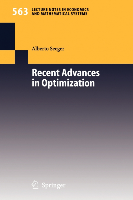 Recent Advances in Optimization