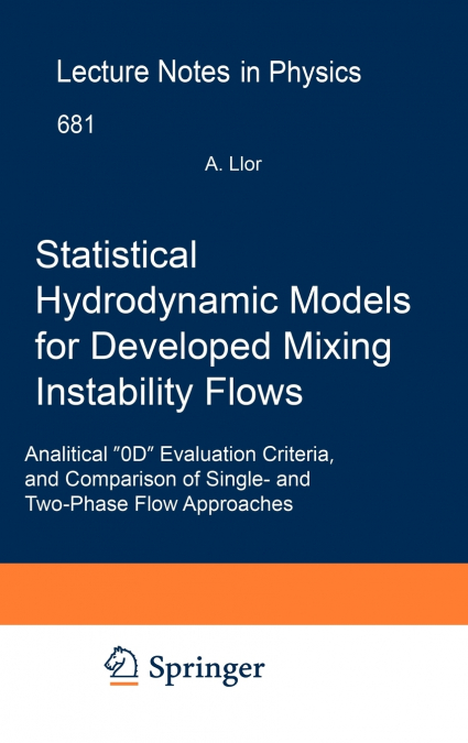 Statistical Hydrodynamic Models for Developed Mixing Instability Flows