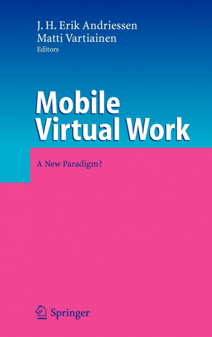 Mobile Virtual Work
