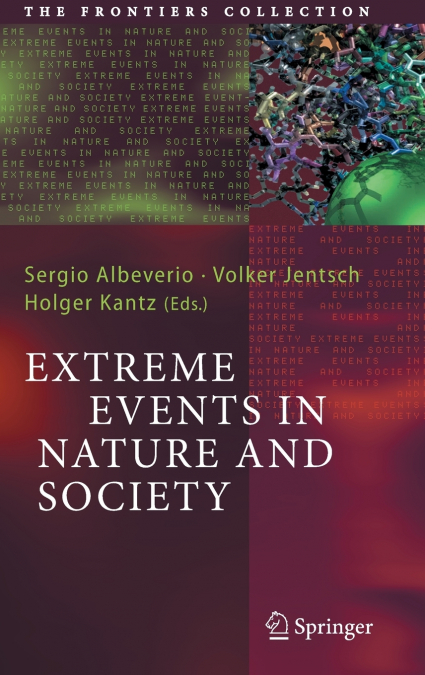 Extreme Events in Nature and Society