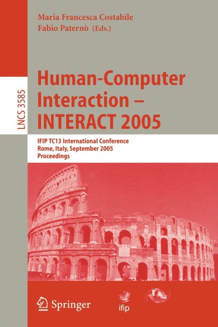 Human-Computer Interaction - INTERACT 2005