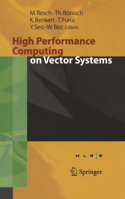 High Performance Computing on Vector Systems 2005