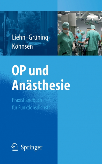 OP und Anästhesie