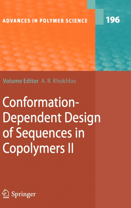 Conformation-Dependent Design of Sequences in Copolymers II