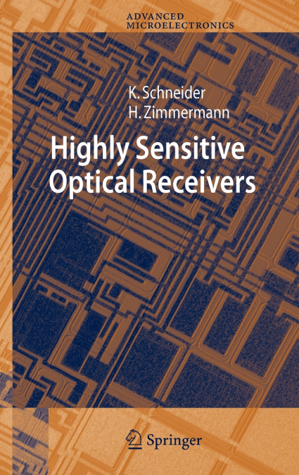 Highly Sensitive Optical Receivers