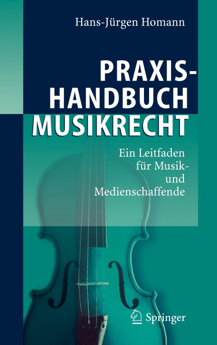 Praxishandbuch Musikrecht