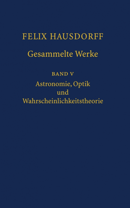 Felix Hausdorff - Gesammelte Werke Band 5