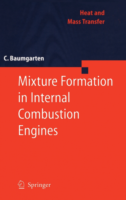 Mixture Formation in Internal Combustion Engines