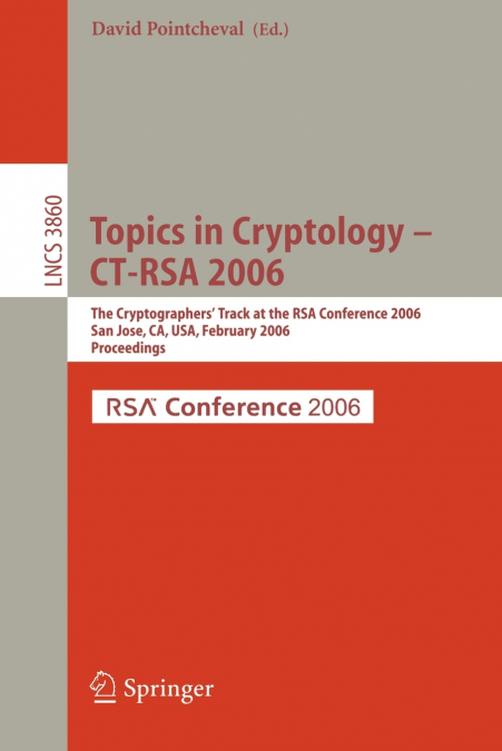 Topics in Cryptology -- CT-RSA 2006