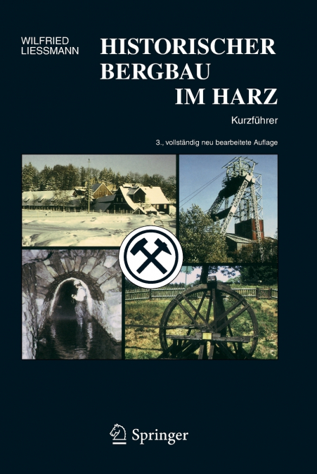 Historischer Bergbau Im Harz