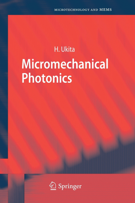 Micromechanical Photonics