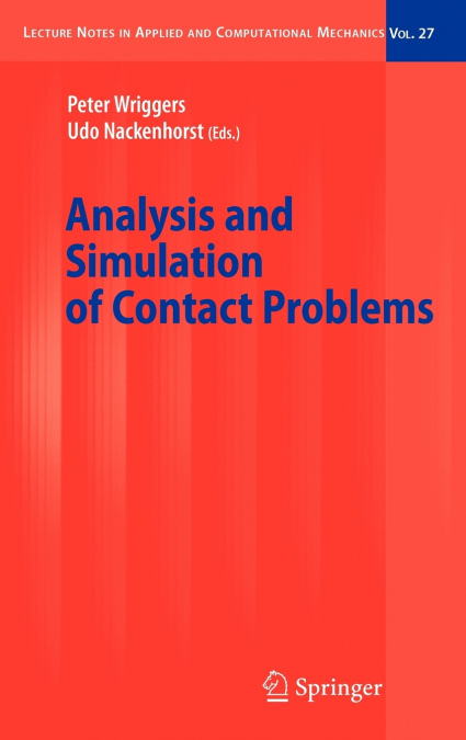 Analysis and Simulation of Contact Problems