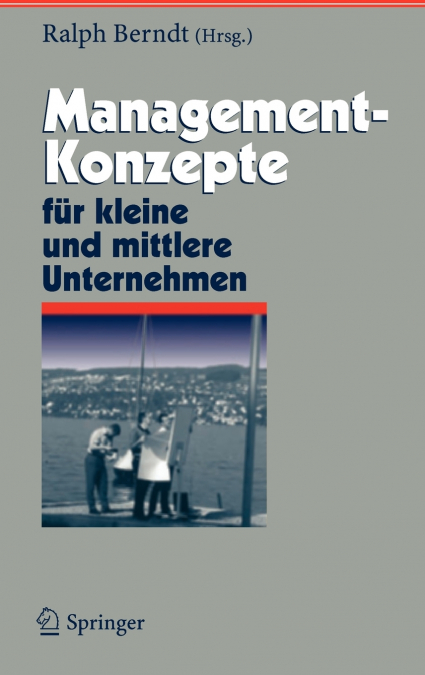 Management-Konzepte für kleine und mittlere Unternehmen
