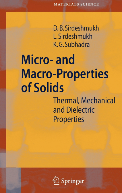 Micro- and Macro-Properties of Solids