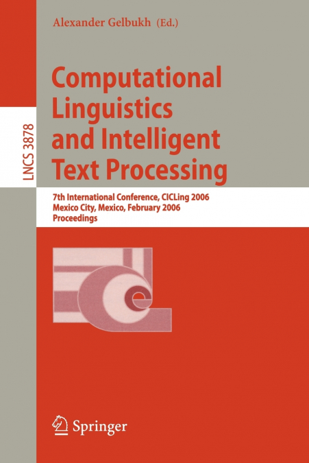 Computational Linguistics and Intelligent Text Processing