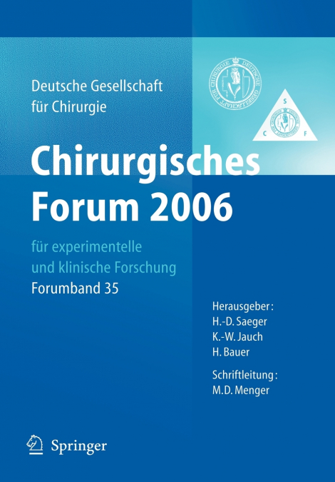 Chirurgisches Forum 2006 für experimentelle und klinische Forschung