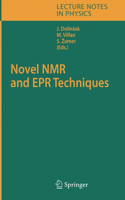 Novel NMR and EPR Techniques