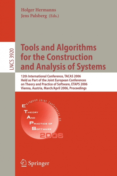 Tools and Algorithms for the Construction and Analysis of Systems