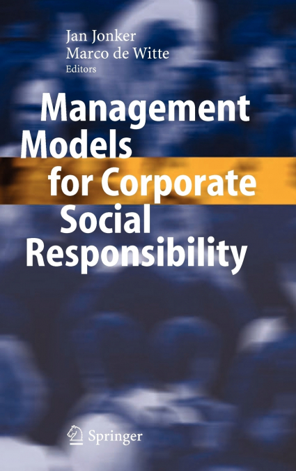Management Models for Corporate Social Responsibility