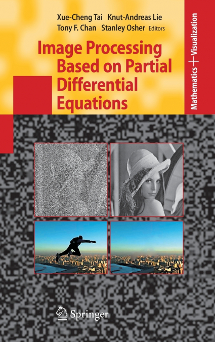 Image Processing Based on Partial Differential Equations