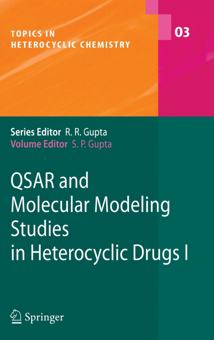 Qsar and Molecular Modeling Studies in Heterocyclic Drugs I