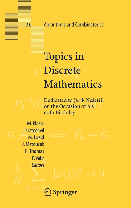 Topics in Discrete Mathematics