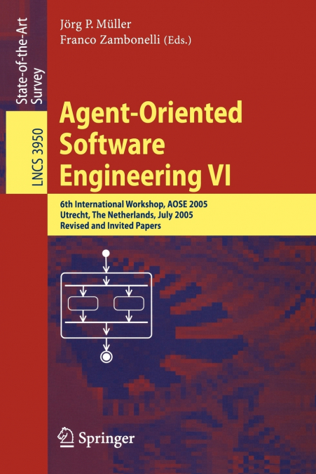 Agent-Oriented Software Engineering VI