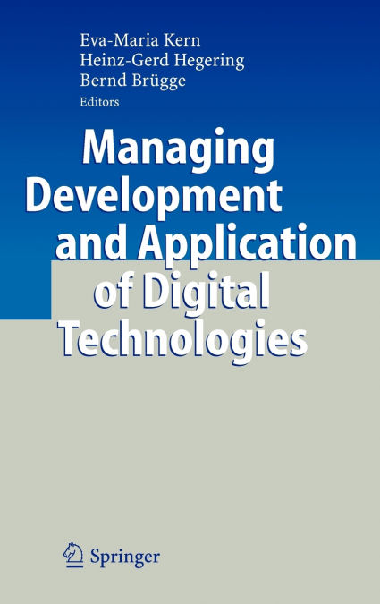 Managing Development and Application of Digital Technologies