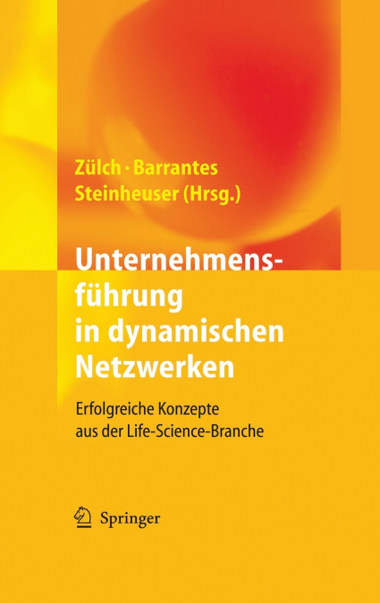 Unternehmensfuhrung in Dynamischen Netzwerken